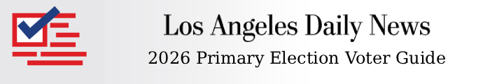 2026 Primary Election LA County Voter Guide